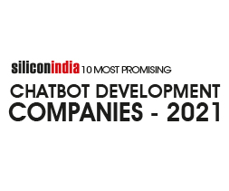 10 Most Promising Chatbot Development Companies - 2021
